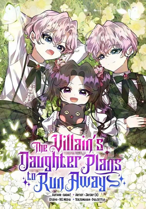 The Villain’s Daughter Plans To Run Away ⊰DulcetFlo⊱